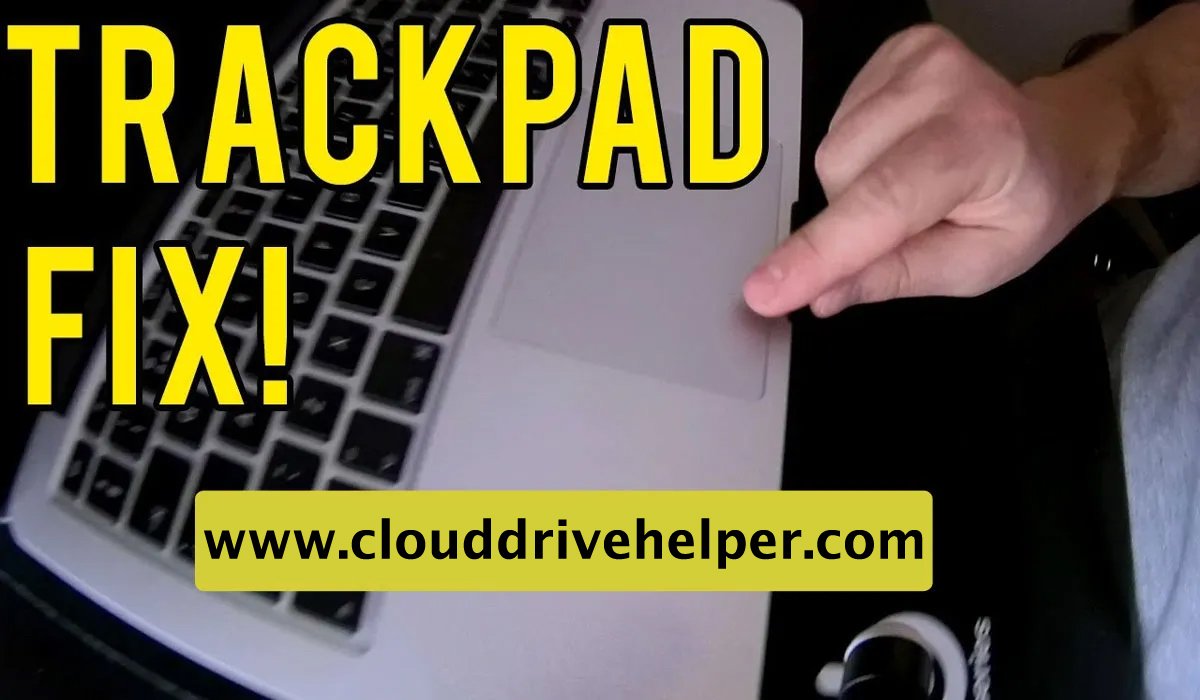 How to Fix MacBook Pro Trackpad Not Working