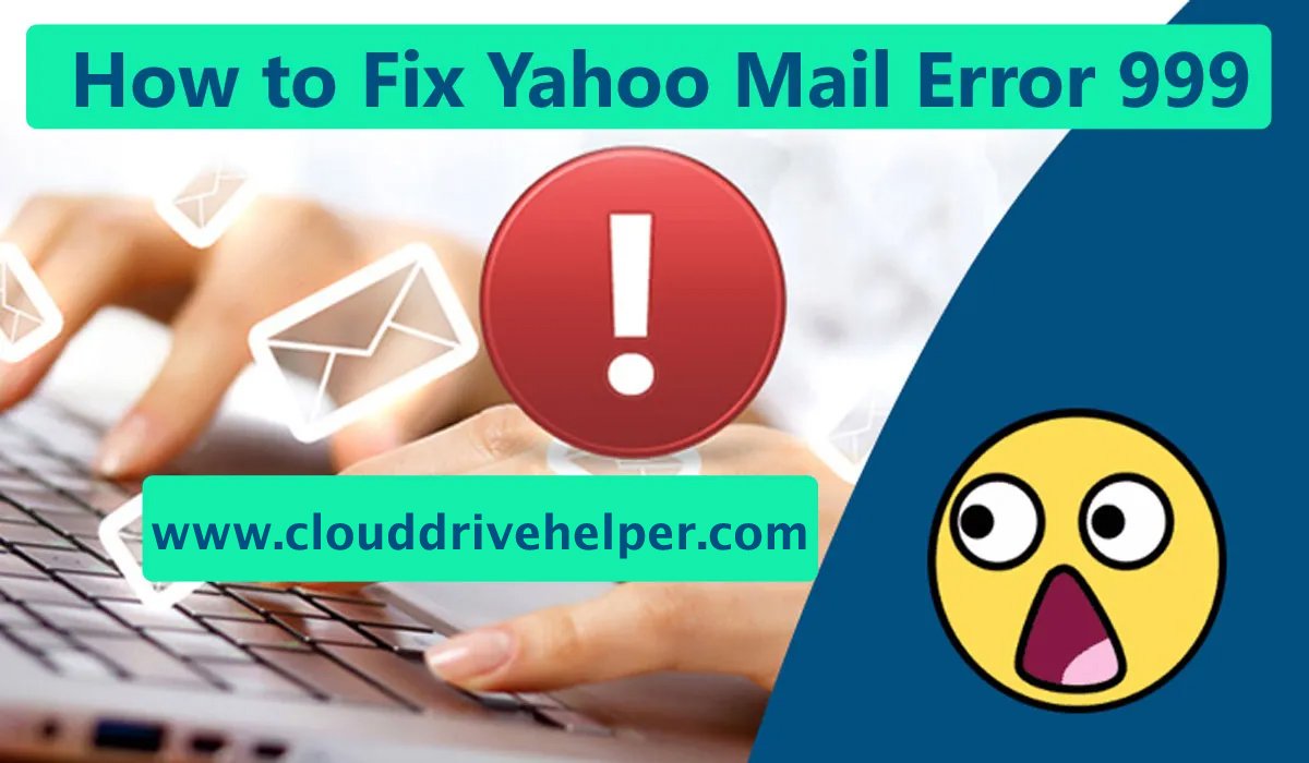 How to Fix Yahoo Mail Error 999