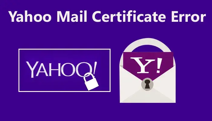 How to Fix Yahoo Mail Certificate Error