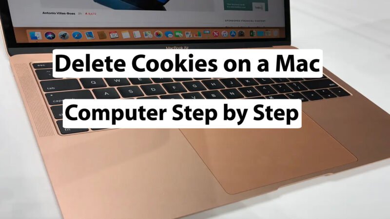 How to Delete Cookies on a Mac Computer Step by Step