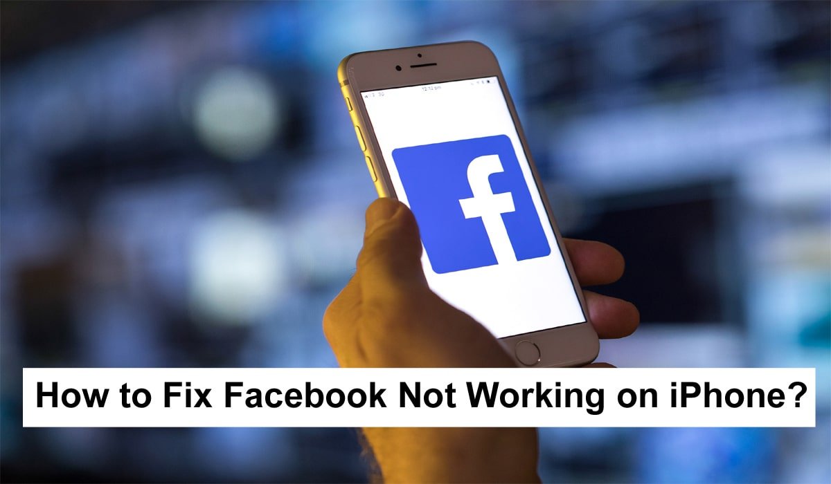 Facebook Not Working on iPhone? Try These 8 Steps