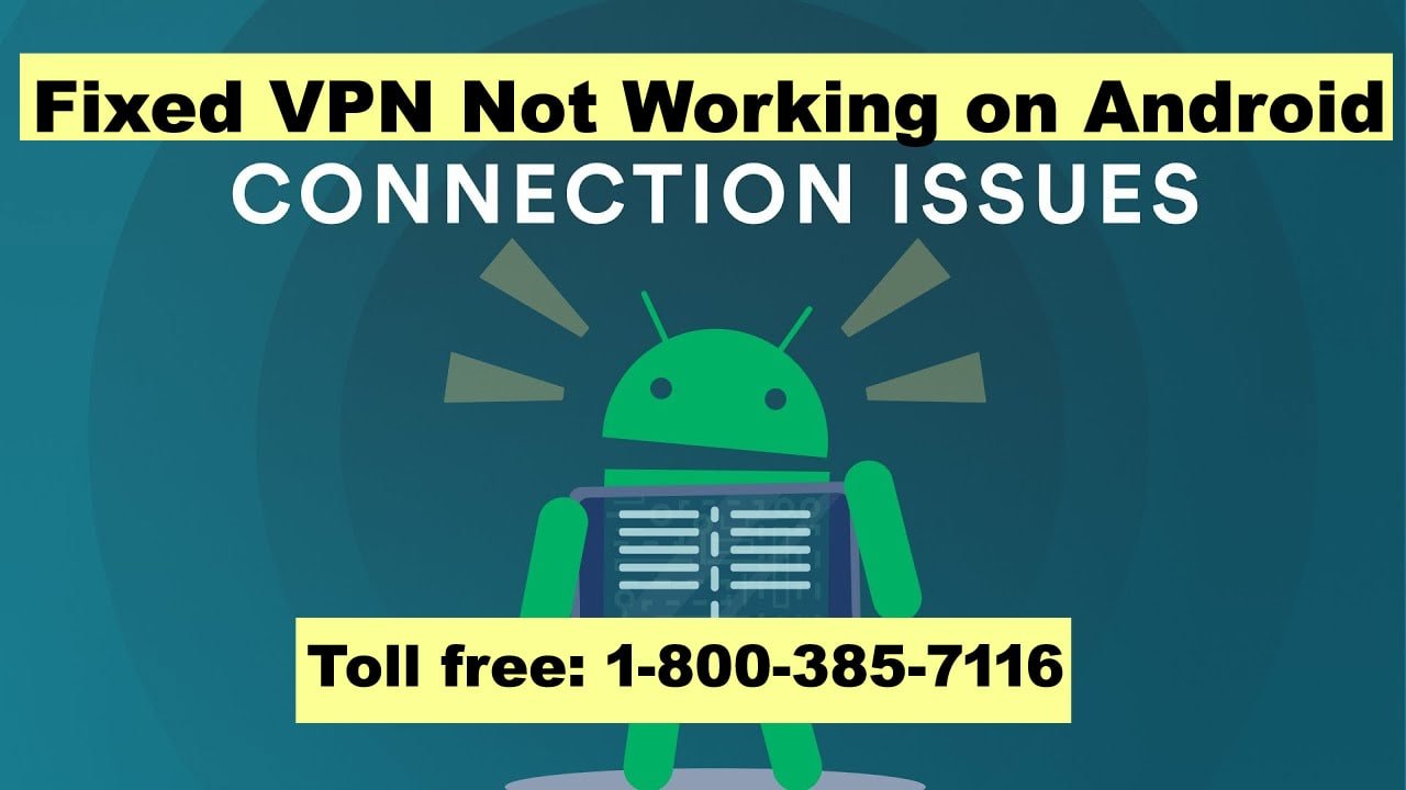 How To Fix VPN Not Working on Android Phones