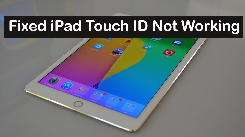 How to Fix iPad Touch ID Not Working?