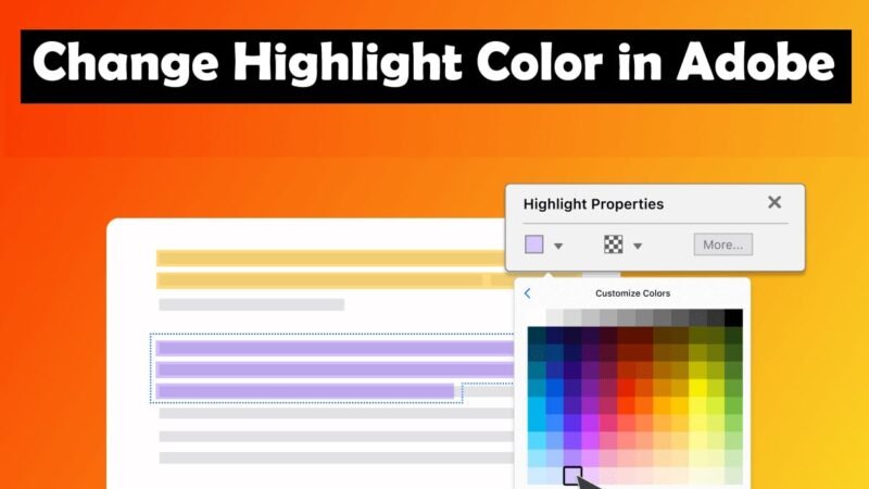 How to Change Highlight Color in Adobe?